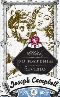 Miti, po katerih živimo