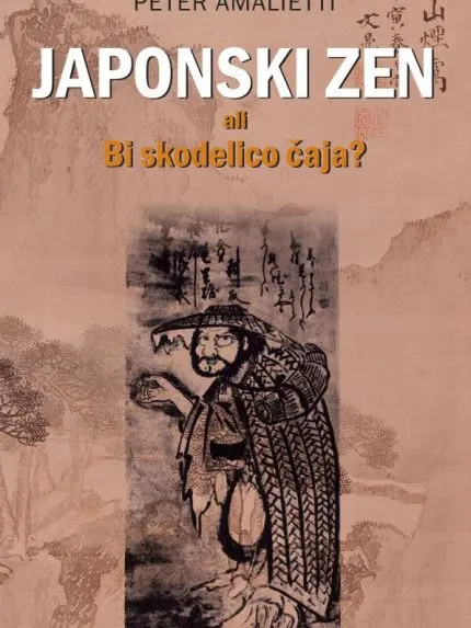 Japonski zen ali Bi skodelico čaja?