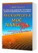 Neuklonljiva moč namena