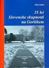 35 let Slovenske skupnosti na Goriškem
