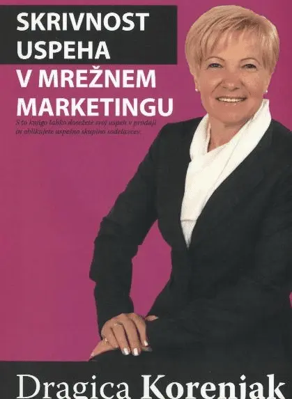 .Skrivnost uspeha v mrežnem marketingu
