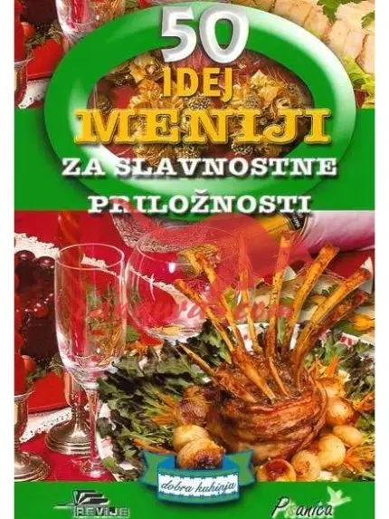 50 IDEJ - Meniji za slavnostne priložnosti