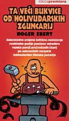 Ta veči bukvice od holivudarskih zguncarij