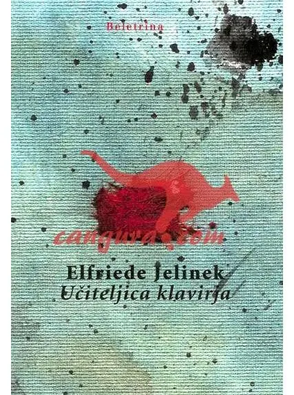 Učiteljica klavirja - Zbirka Beletrina
