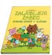 Zaljubljeni žabec in druge zgodbe v sličicah