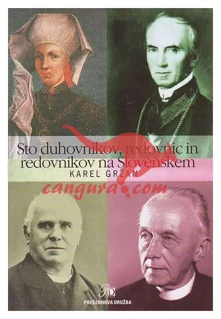 Sto duhovnikov, redovnic in redovnikov na Slovenskem