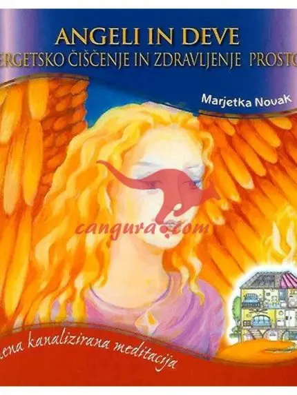 Angeli in deve - Energetsko čiščenje in zdravljenje prostora