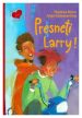 Presneti Larry