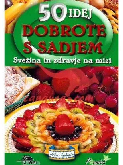 50 IDEJ - Dobrote s sadjem