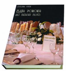 Zlata poroka ali Tržaški blues