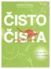 Čisto čista - Pot do miru, moči in uspeha
