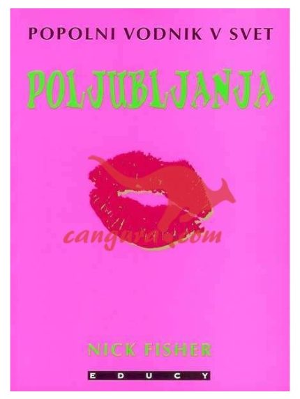 Popolni vodnik v svet poljubljanja