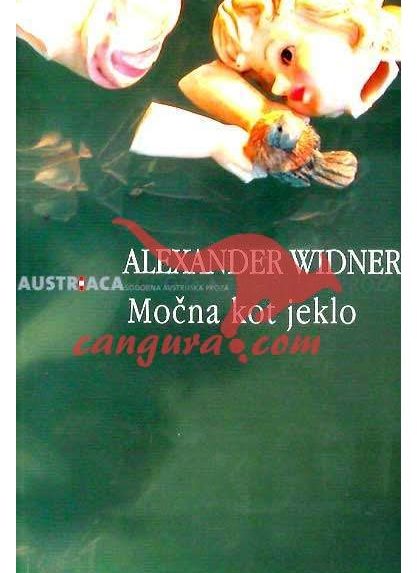 Sodobna Avstrijska proza - Močna kot jeklo