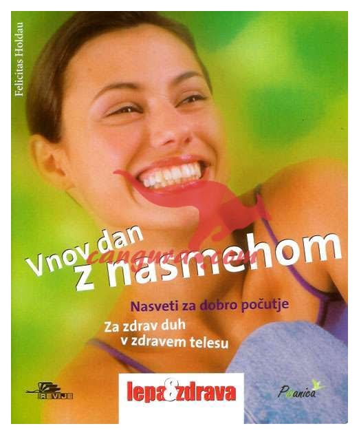 5fd19023b416132af271fe781e5b3984 V nov dan z nasmehom - Nasveti za dobro počutje