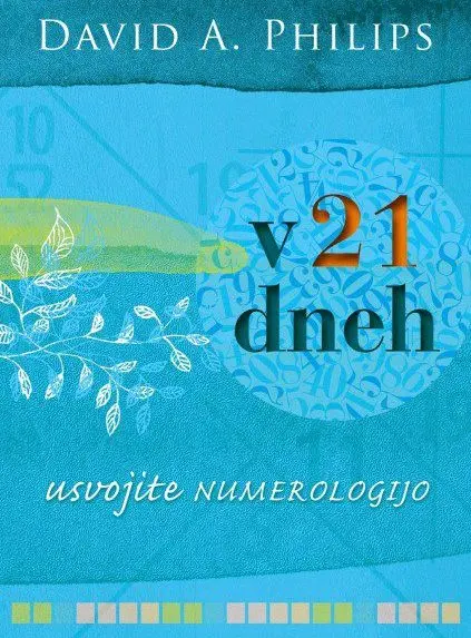 V 21 dneh usvojite numerologijo