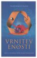 Vrnitev enosti - Načela in praksa spiritualne tehnologije