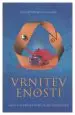 Vrnitev enosti - Načela in praksa spiritualne tehnologije