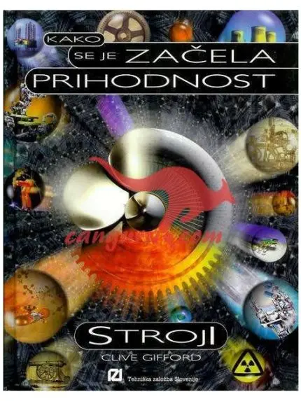 Kako se je začela prihodnost - Stroji