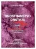 Onostranstvo obstaja - Izjemno in natačno dokumentirano pričevanje