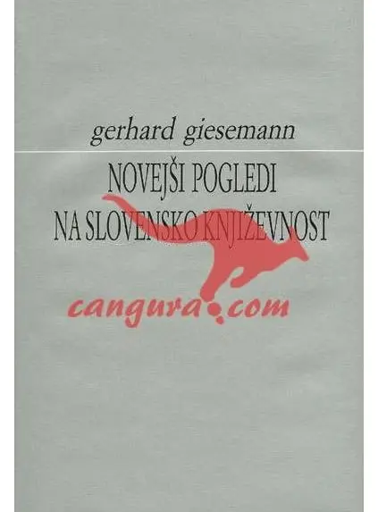 Novejši pogledi na Slovensko književnost