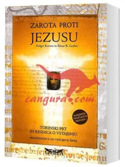 Zarota proti Jezusu - Torinski prt in resnica o vstajenju
