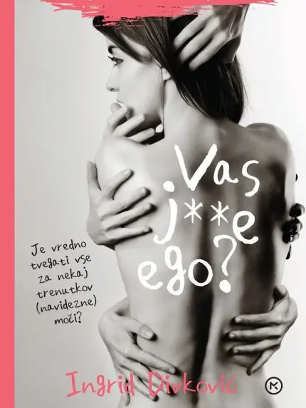 Vas j**e ego?