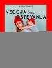 Vzgoja brez oštevanja: vsakodnevni prijemi - slika 10