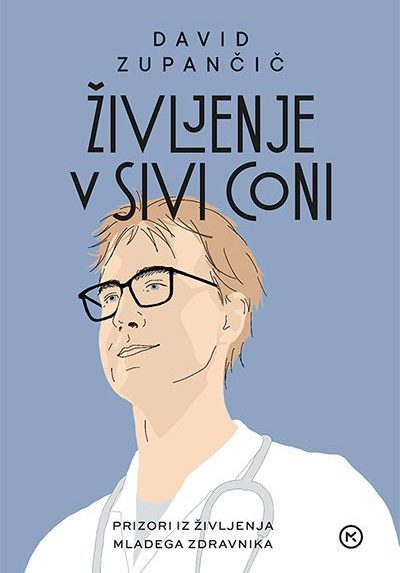 Življenje v sivi coni: prizori iz življenja mladega zdravnika