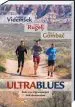 Ultrablues - Kako so se trije kompanjoni lotili ultramaratona - slika 2