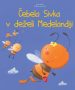 Čebela Sivka v deželi Medelandiji - slika 2