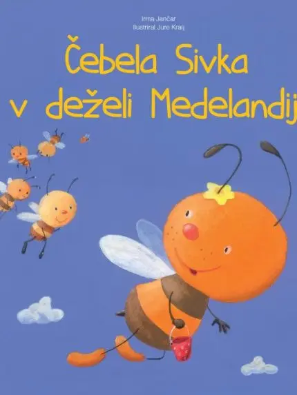 Čebela Sivka v deželi Medelandiji