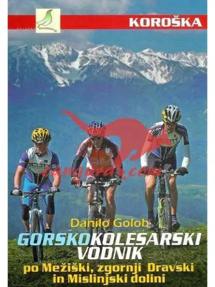 Gorskokolesarski vodnik - Koroška