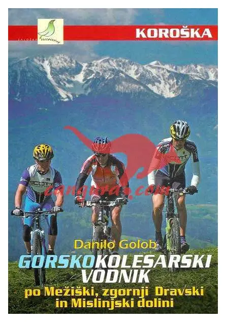 983d01286c764ed35c51c6a1b32e7c4e Gorskokolesarski vodnik - Koroška