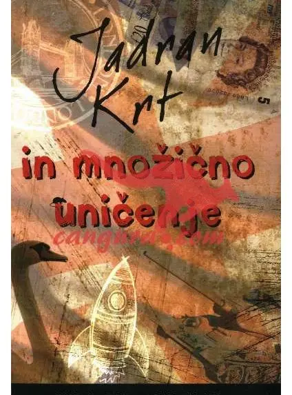Jadran Krt in množično uničenje