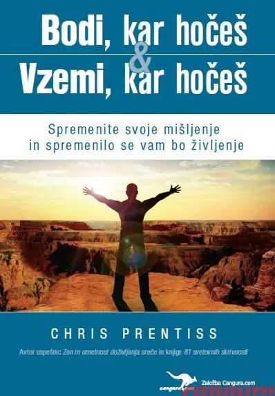 Bodi, kar hočeš & Vzemi, kar hočeš