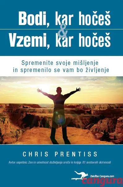 Bodi, kar hočeš & Vzemi, kar hočeš