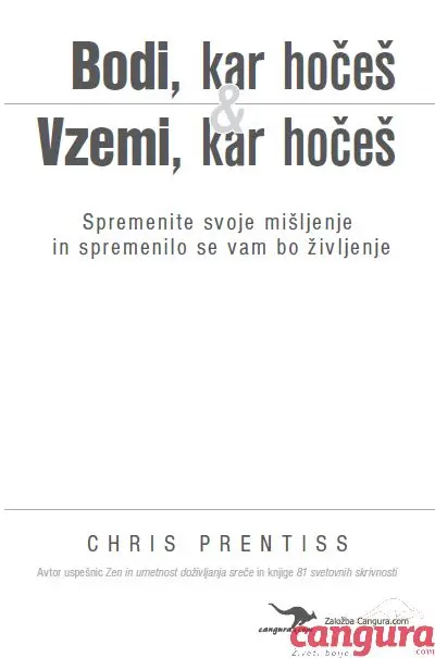Bodi, kar hočeš & Vzemi, kar hočeš - slika 2