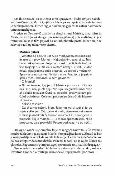 Rdeča tabletka. Zazri se resnici v oči! - slika 13
