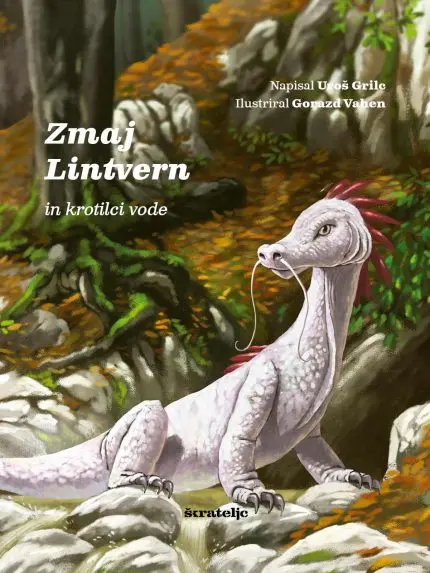 Zmaj Lintvern in krotilci vode