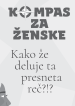 Kompas za ženske: Kako že deluje ta presneta reč?!? - slika 3