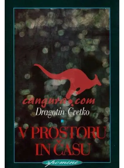 V prostoru in času - spomini