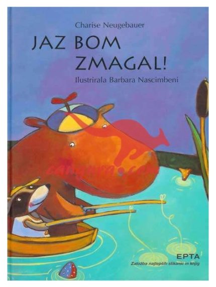 Jaz bom zmagal!