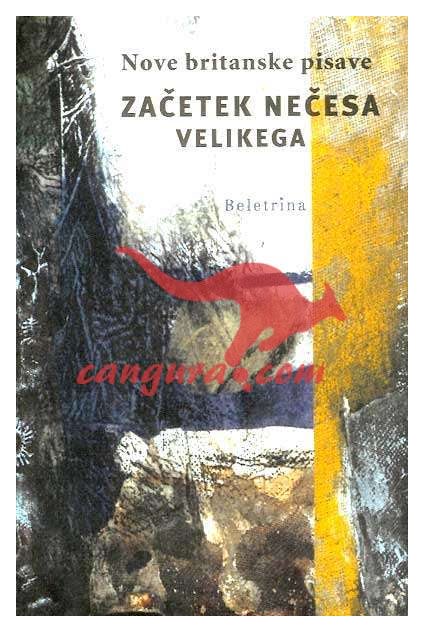 af43fcb3a27167cfe0b93a0e8c83be41 Začetek nečesa velikega - Nove britanske pisave - Zbirka Beletrina