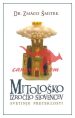 Mitološko izročilo Slovencev - Svetinje preteklosti