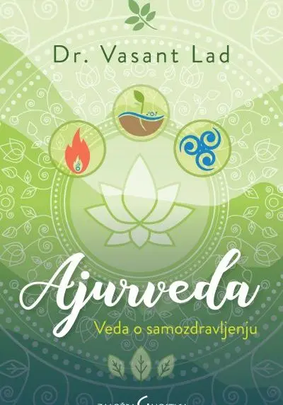 Ajurveda - Veda o samozdravljenju