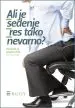 Ali je sedenje res tako nevarno? - slika 2