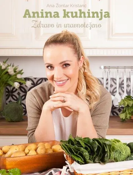 Anina kuhinja: zdravo in uravnoteženo - slika 12