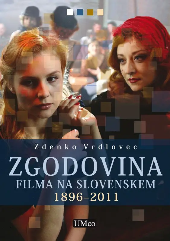 b00_12_5 Zgodovina filma na Slovenskem 1896–2011
