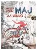 Maj za vedno