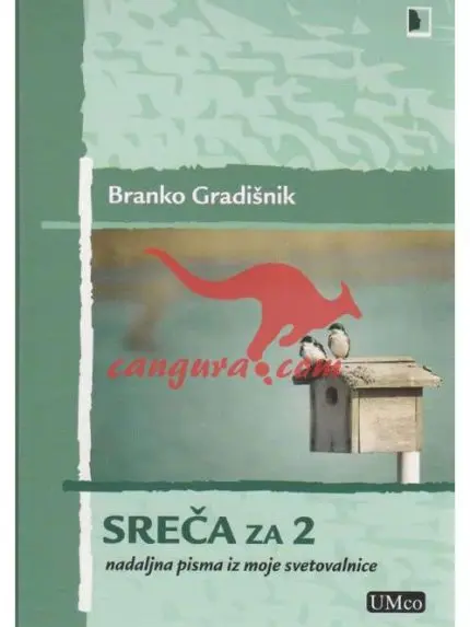 .Sreča za 2 - Nadaljna pisma iz moje svetovalnice